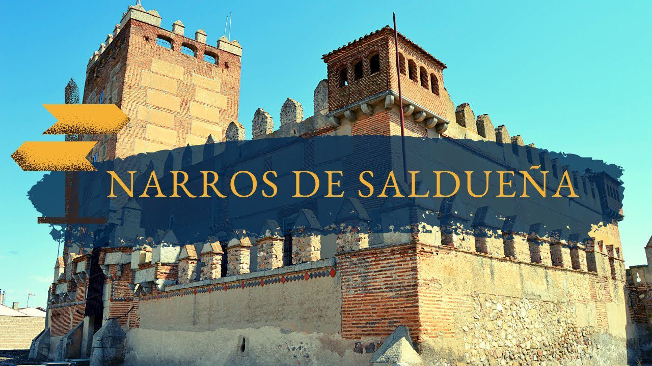 Conoce Narros de Saldueña