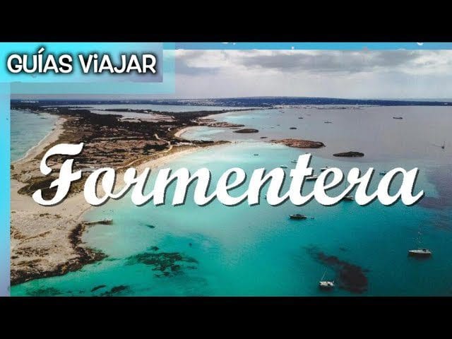Conoce Formentera