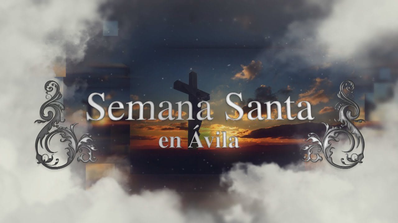 Tradiciones en torno a la Semana Santa en los pueblos de Ávila
