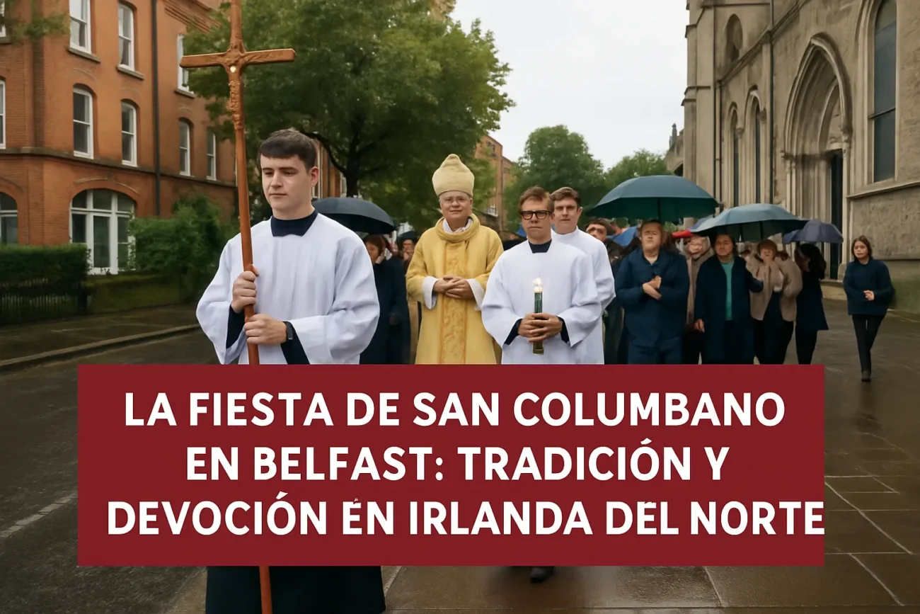 La-Fiesta-de-San-Columbano-en-Belfast-Tradicion-y-Devocion-en-Irlanda-del-Norte - León Digital La Fiesta de San Columbano en Belfast: Tradición y Devoción en Irlanda del Norte